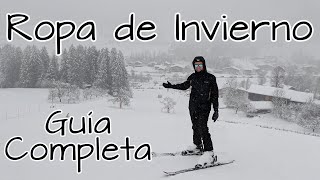 Ropa de Invierno ✅ Guía completa ⛄ Ropa para el fío ¿cómo vestirse en invierno [upl. by Viv302]