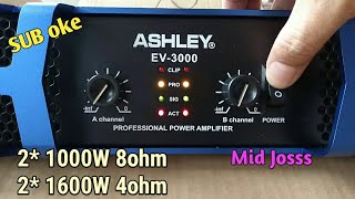 POWER ASHLEY EV3000  2 1600W 4OHM  BUAT SUB OKE  MIDEL MANTAP  BUDGET TERJANGKAU [upl. by Wolliw57]