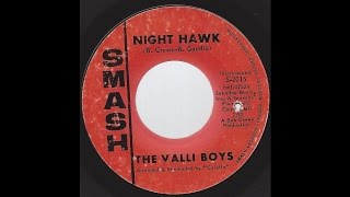 Frankie Valli amp The Valli Boys  Night Hawk  65 PopRampB on Smash [upl. by Drucilla]