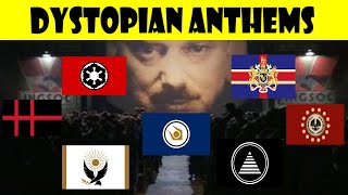 Dystopian Anthems Compilation [upl. by Xirdnek316]