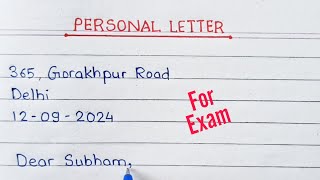 How to write Personal Letter  Personal Letter Writing  Personal letter  informal letter writing [upl. by Ttimme471]