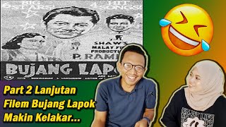 🤣Indonesian Reaction‼️BUJANG LAPOK Part 2 [upl. by Philip]