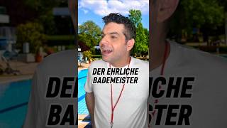 Der ehrliche Bademeister😂 comedy humor lustig freibad schwimmbad [upl. by Navada]