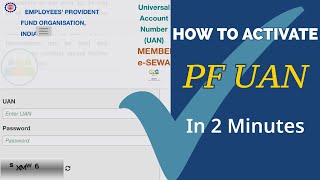 How to Activate PF UAN Number 2024 Update  StepbyStep Guide [upl. by Iuqcaj]