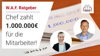 Eine Million für die Belegschaft – Habe ich Anspruch auf Bonus  Betriebsrat Video [upl. by Clim886]