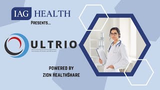 IAG Health Introduces the Ultrio Membership powered by Zion HealthShare [upl. by Wilhide]