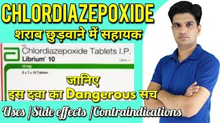 Chlordiazepoxide tablet  Librium 10 mg tablet uses side effects contraindications [upl. by Ardiekal]