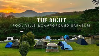 the 8ight Pool Villa amp Campground กางเต็นท์สระบุรี [upl. by Tengdin7]