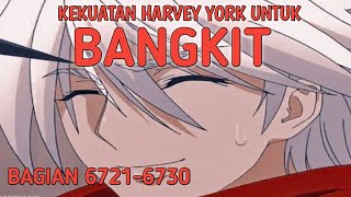 Kekuatan Harvey York Untuk Bangkit Bagian 67216730 [upl. by Ahsinyd635]