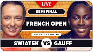 SWIATEK vs GAUFF • French Open 2024 SF • LIVE Tennis Watchalong Stream [upl. by Ahsietal350]