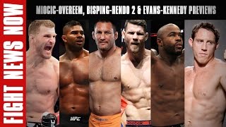 Miocic vs Overeem Bisping vs Henderson 2 Evans vs Kennedy Preview amp More on Fight News Now [upl. by Legra]