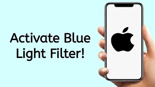 ANY iPhone How To Activate Blue Light Filter [upl. by Yenohtna]