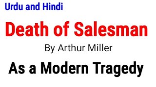 Death of a Salesman as a Modern Tragedy  Elements of modern tragedy in Death of a Salesman [upl. by Myrtle969]