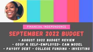 September 2022 Budget  ODSP amp WORK amp College  Financial Assistance to Financial Independence [upl. by Michelina910]