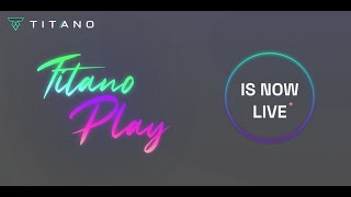 Titano Play LAUNCHED Everything you Need to Know [upl. by Mazel]