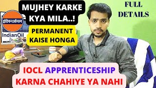 IOCL APPRENTICE RECRUITMENT 2022  Apprenticeship Kya Hota hai  IOCL APPRENTICE PERMANENT JOB 2022 [upl. by Olimreh]