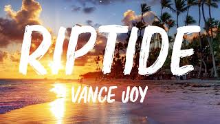 Vance Joy  Riptide Lyrics [upl. by Arbba]