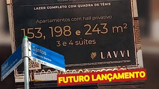 Futuro Lançamento Lavvi Cubatão [upl. by Oremoh]