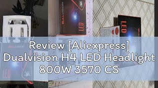 Review Aliexpress Dualvision H4 LED Headlight 800W 3570 CSP LED H7 H1 H11 H8 9005 9006 HB3 HB4 H9 [upl. by Felicia]