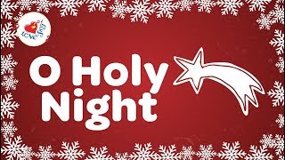 O Holy Night with Lyrics  Christmas Carol [upl. by Gilli276]