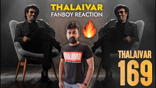 Thalaivar 169 Update  Reaction amp Review  Superstar Rajinikanth  Sun Pictures  Nelson  Anirudh [upl. by Johnna]