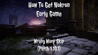 How To Get To Nokron Eternal City Early Game  Wrong Warp Skip Works Patch 112  Elden Ring [upl. by Payne349]