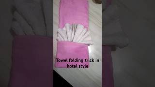 Towel method to fold😱 [upl. by Adirahs]