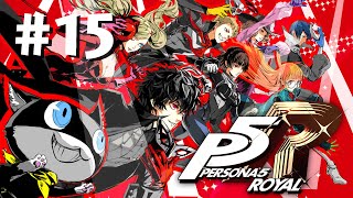 PERSONA 5 ROYAL playthrough  Poslovi obaveze 100 sati gameplaya Okumura boss  Ep15 [upl. by Aynotan]