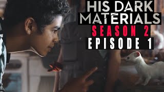 His Dark Materials Season 2 Episode 1 The City of Magpies BreakdownReview  BBCHBO [upl. by Laenaj49]