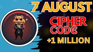 7 AUGUST Hamster Kombat Daily Cipher Today Claim 1000000 [upl. by Tutankhamen]