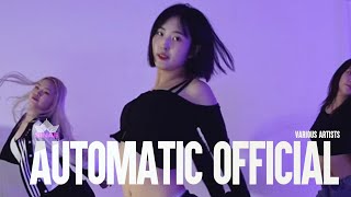 AUTOMATIC OFFICIAL REMIX  Various Artists │ SINAE CHOREOGRAPHY [upl. by Cogswell625]