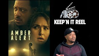 Amber Alert Movie Review 2024  Keep’n It Reel Spoiler Free [upl. by Hsevahb324]