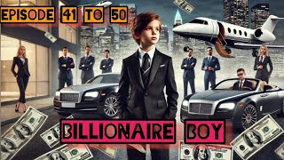 BILLIONAIRE BOY PART 5 [upl. by Neelyam]