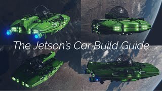 The Jetson’s Car Build Guide [upl. by Flann506]