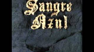 SANGRE AZUL  A Golpes De Rock [upl. by Sommer]