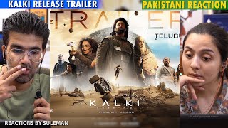 Pakistani Couple Reacts To Kalki 2898 AD Release Trailer  Telugu  Prabhas  Amitabh  Deepika [upl. by Ahsinrat270]