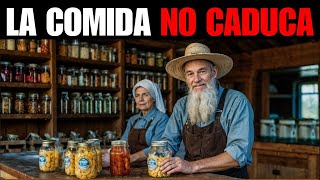 ¿Cómo hacen los Amish para que la Comida NUNCA Caduque [upl. by Zannini]