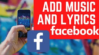 How To Add Lyrics To Facebook Story 2024 [upl. by Sitelc771]