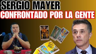 SERGIO MAYER ¡CONFRONTADO POR LA GENTE  Lectura Espiritual de Tarot AdrianXimenez [upl. by Enaira]