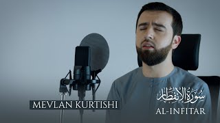 Mevlan Kurtishi  Al Infitar سورة الإنفطار [upl. by Sissel]