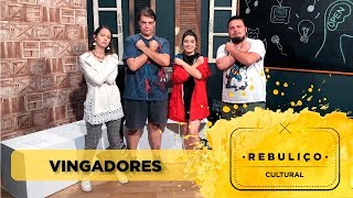 Vingadores  Rebuliço Cultural [upl. by Ahsekad]