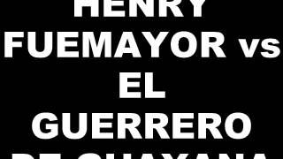 CONTRAPUNTEO HENRY FUENMAYOR vs EL GUERRERO DE GUAYANA EN VIVO [upl. by Isdnyl]