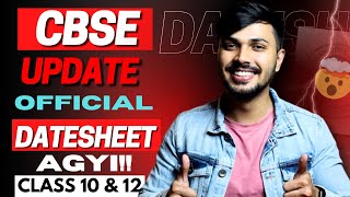 CBSE OFFICIAL DATESHEET AGYI 🔥😱  CBSE CLASS 10 amp 12 202324 NO CLICKBAIT cbse class12 class10 [upl. by Sancha]