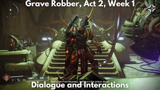 Grave Robber Act 2 Week 1 Story Quest 4K  Destiny 2 Episode Revenant [upl. by Staw]