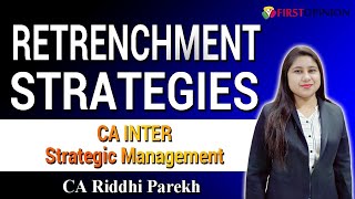 Study RETRENCHMENT STRATEGY like never before  CA Inter SM [upl. by Selrac643]