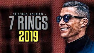 Cristiano Ronaldo  7 RINGS 2019  Ariana Grande [upl. by Isma]