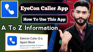 eyecon app how to use  eyecon app kaise use karte hain  eyecon app ki id kaise banaye [upl. by Altis]