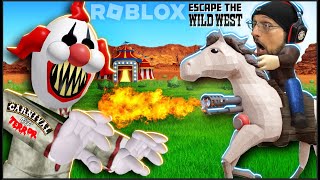 Escaping the Carnival of Terror amp the Wild West in Roblox FGTeeV [upl. by Naed]