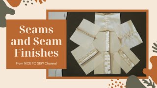 How to Sew Seams and Seam Finishes Full Tutorial [upl. by Rehotsirhc815]