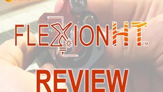 Flexion HT Extruder Bundle Review [upl. by Kasey504]